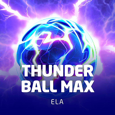 Thunder Ball Max