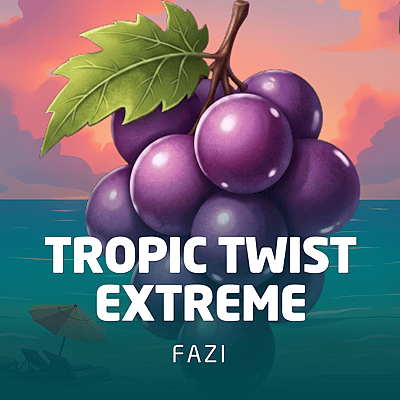 Tropic Twist Extreme