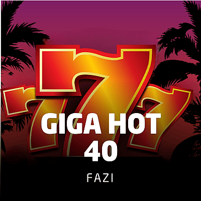 Giga Hot 40