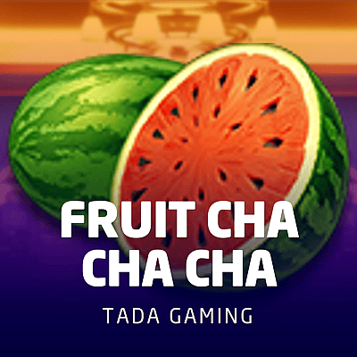 Fruit Cha Cha Cha