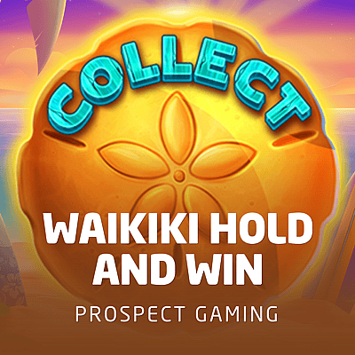 Waikiki Hold and Win