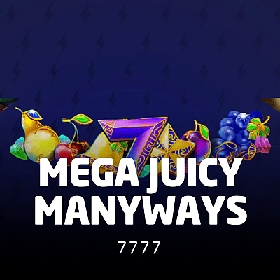 Mega Juicy Manyways