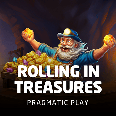 Rolling in Treasures