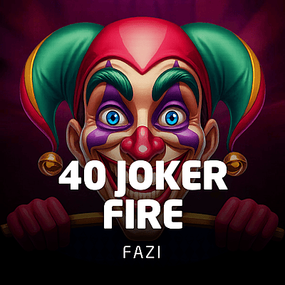 40 Joker Fire