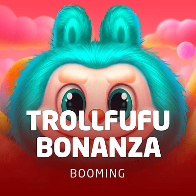 Trollfufu Bonanza