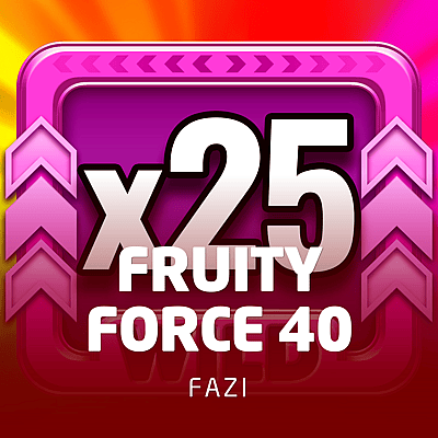 Fruity Force 40
