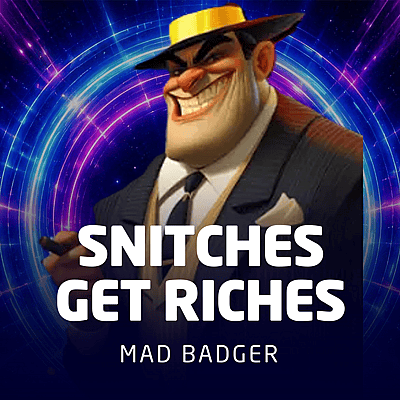 Snitches Get Riches