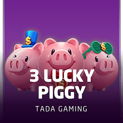 3 LUCKY PIGGY