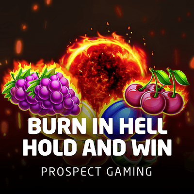 Burn In Hell Hold and Win