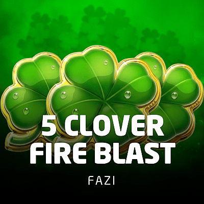 5 Clover Fire Blast