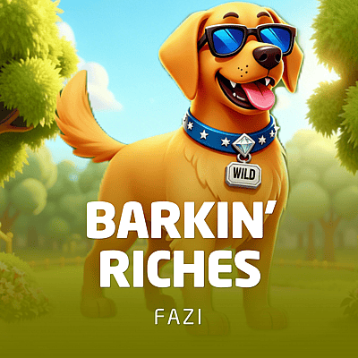 Barkin' Riches