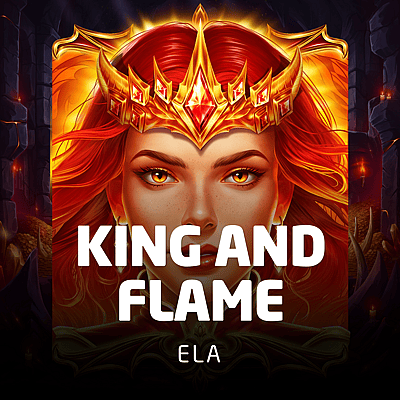 King and Flame