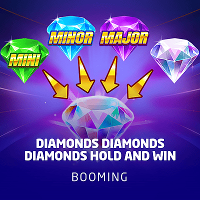 Diamonds Diamonds Diamonds Hold and Win