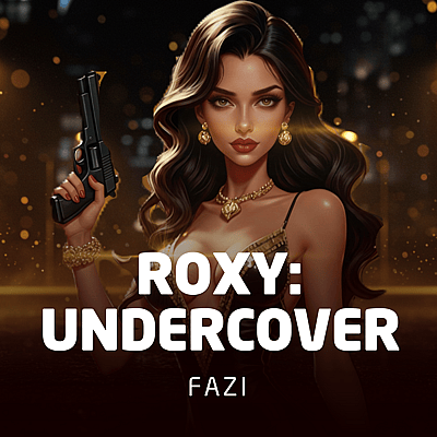 Roxy: Undercover