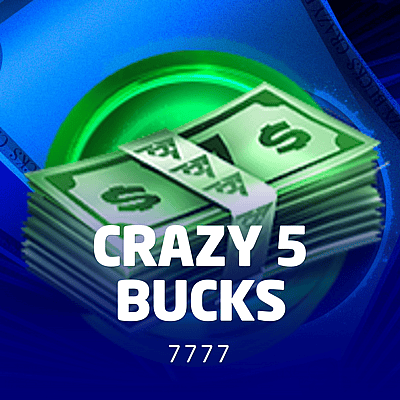 Crazy 5 Bucks