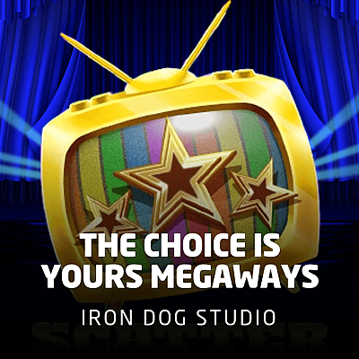 The Choice Is Yours Megaways