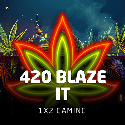 420 Blaze It