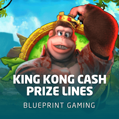 King Kong Cash Prize Lines