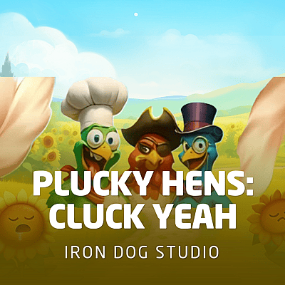 Plucky Hens: Cluck Yeah